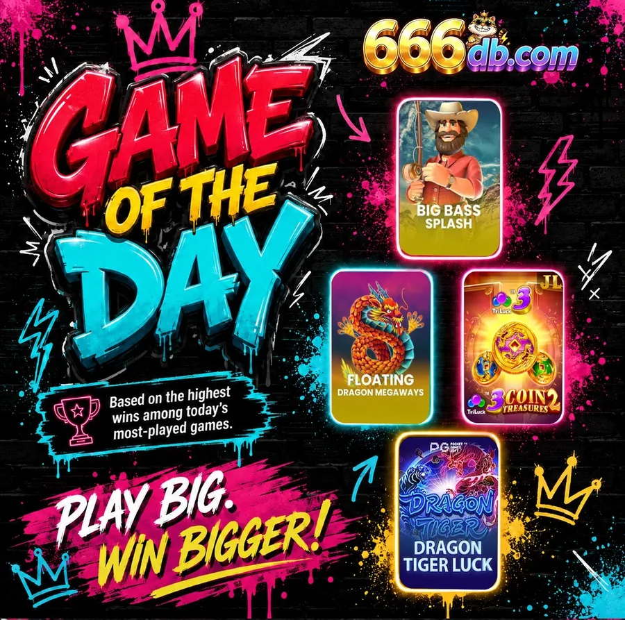 666db.com Game of the Day — Big Bass Splash, Floating Dragon Megaways, 3 Coin Treasures and Dragon Tiger Luck