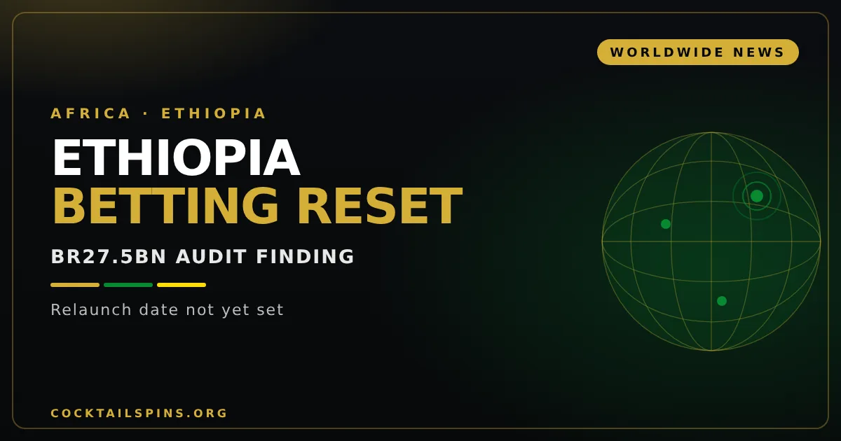 Ethiopia Plans Betting Relaunch After Br27.5bn Audit Finding